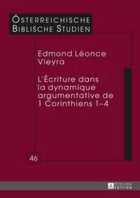 L'Ecriture Dans La Dynamique Argumentative de 1 Corinthiens 1-4