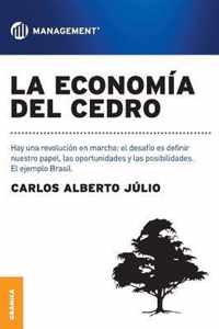 La economia del cedro: Hay una revolucion en marcha