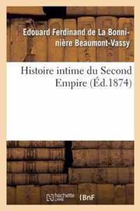 Histoire Intime Du Second Empire