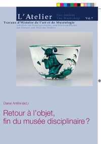 Retour A l'Objet, Fin Du Musee Disciplinaire ?