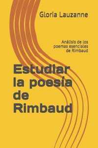 Estudiar la poesia de Rimbaud