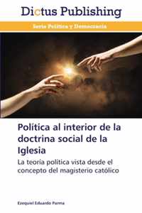 Politica al interior de la doctrina social de la Iglesia