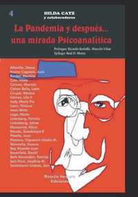 La Pandemia y despues... una mirada Psicoanalitica