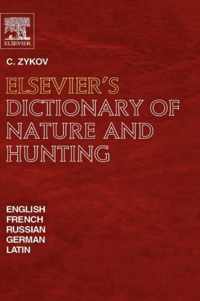 Elsevier's Dictionary of Nature and Hunting