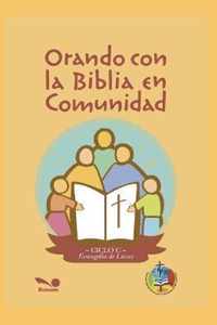 Orando Con La Biblia En Comunidad