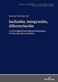 Inclusion, Integracion, Diferenciacion