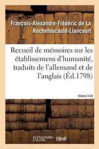 Recueil de Memoires Sur Les Etablissemens d'Humanite, Vol. 3, Memoire N Degrees 22