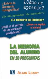 La Memoria Del Alumno En 50 Preguntas