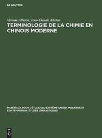 Terminologie de la Chimie En Chinois Moderne