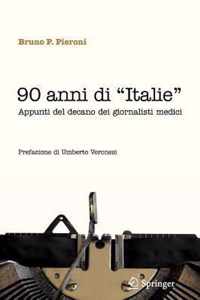90 anni di Italie