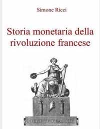 Storia monetaria della rivoluzione francese