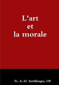 L'Art Et La Morale