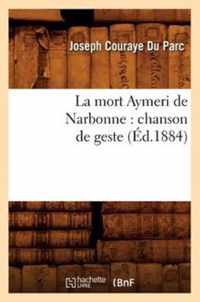 La mort Aymeri de Narbonne