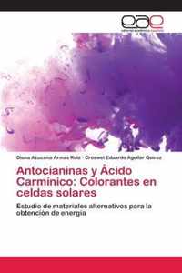 Antocianinas y Acido Carminico