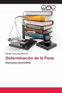 Determinacion de la Pena