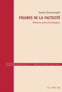 Figures de la Facticite