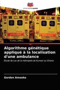 Algorithme genetique applique a la localisation d'une ambulance