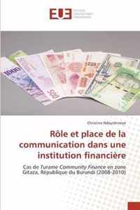 Role et place de la communication dans une institution financiere