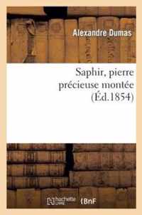 Saphir, Pierre Precieuse Montee