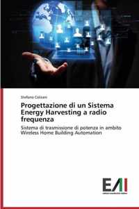 Progettazione Di Un Sistema Energy Harvesting a Radio Frequenza