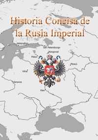 Historia Concisa de la Rusia Imperial