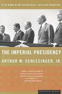 The Imperial Presidency