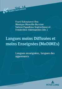 Langues moins Diffusées et moins Enseignées (MoDiMEs)/Less Widely Used and Less Taught languages