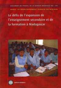 Les Defis De L'Expansion De L'Enseignement Secondaire Et De La Formation A Madagascar