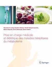 Prise En Charge Medicale Et Dietetique Des Maladies Hereditaires Du Metabolisme