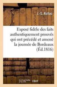 Expose Fidele Des Faits Authentiquement Prouves Qui Ont Precede Et Amene La Journee de Bordeaux