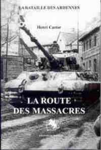 La Route Des Massacres