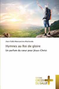 Hymnes au roi de gloire