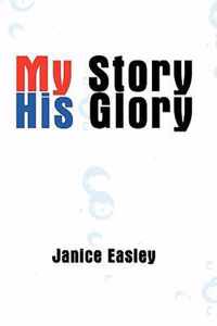 My Story His Glory