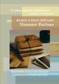 L'educazione scolastica formale e informale dentro e fuori dall'aula