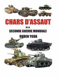 Chars d'Assaut de la Seconde Guerre Mondiale