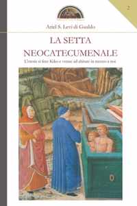 La setta neocatecumenale