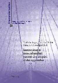 Interactions et interculturalité : variété des corpus et des approches