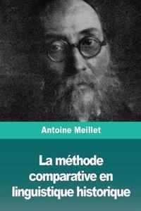 La methode comparative en linguistique historique