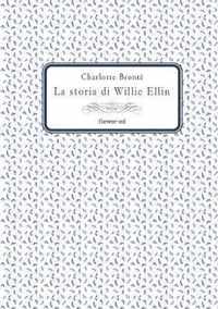 La storia di Willie Ellin