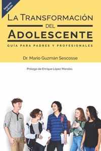 La transformacion del adolescente