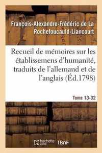 Recueil de Memoires Sur Les Etablissemens d'Humanite, Vol. 13, Memoire N Degrees 32