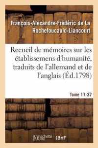 Recueil de Memoires Sur Les Etablissemens d'Humanite, Vol. 17, Memoire N Degrees 37