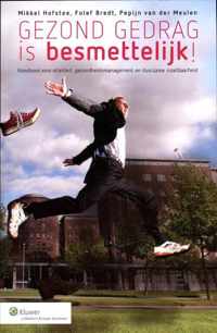Gezond gedrag is besmettelijk - Folef Bredt, Mikkel Hofstee, Pepijn van der Meulen - Paperback (9789013093667)