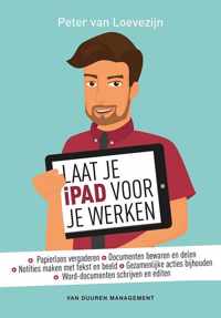 Laat je iPad voor je werken