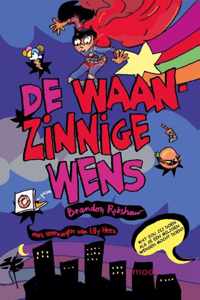 De waanzinnige wens - Brandon Robshaw - Paperback (9789048850549)