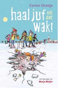 Juf Fiep  -   Haal juf uit dat wak!