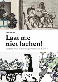 Laat me niet lachen!