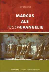 Marcus als tegenevangelie