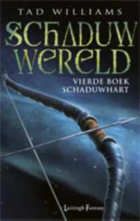 Schaduwwereld 4 -   Schaduwhart