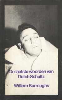 Laatste woorden dutch schultz